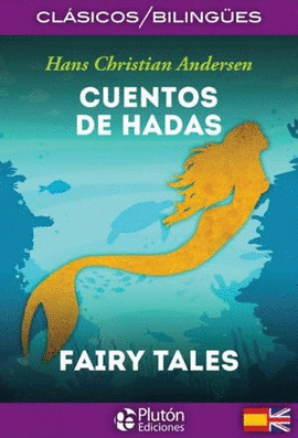 CUENTOS DE HADAS (EDICION BILINGUE)