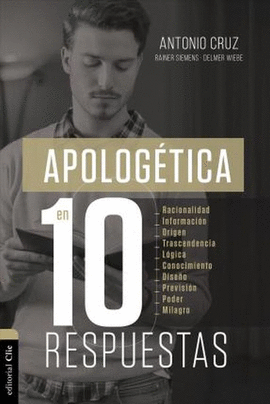 APOLOGETICA EN DIEZ RESPUESTAS