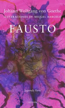 FAUSTO: UNA TRAGEDIA SEGUNDA PARTE