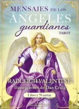 MENSAJES DE LOS ANGELES GUARDIANES: TAROT