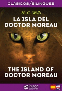 LA ISLA DEL DOCTOR MOREAU (EDICION BILINGUE)