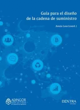 GUIA PARA EL DISEÑO DE LA CADENA DE SUMINISTRO