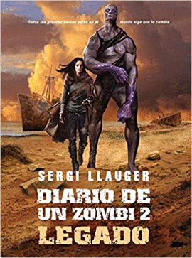 DIARIO DE UN ZOMBIE #2 LEGADO