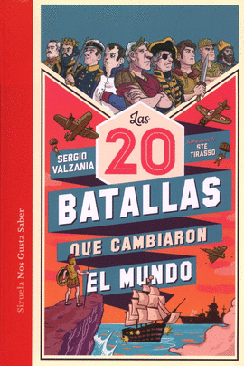 LAS 20 BATALLAS QUE CAMBIARON EL MUNDO