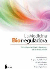 LA MEDICINA BIORREGULADORA