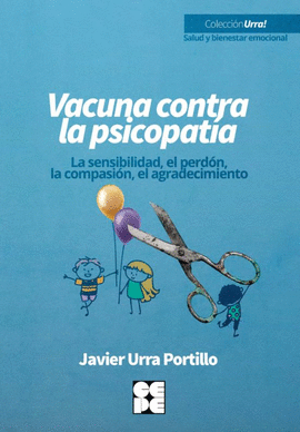 VACUNA CONTRA LA PSICOPATIA