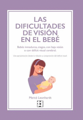 LAS DIFICULTADES DE VISIÓN EN EL BEBÉ