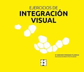 EJERCICIOS DE INTEGRACION VISUAL