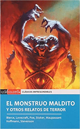 EL MONSTRUO MALDITO Y OTROS RELATOS DE TERROR