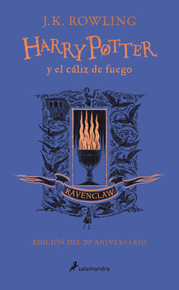 HARRY POTTER Y EL CÁLIZ DE FUEGO  (EDICIÓN DEL 20 ANIVERSARIO / AZUL)