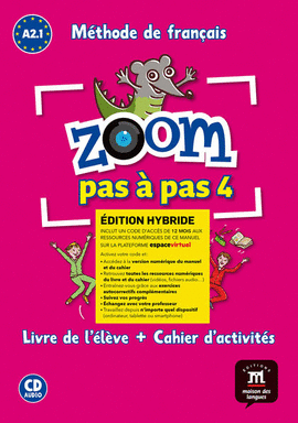 ZOOM PAS À PAS 4. HYB. PACK