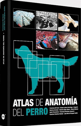 ATLAS DE ANATOMÍA DEL PERRO