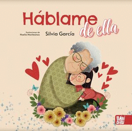 HÁBLAME DE ELLA