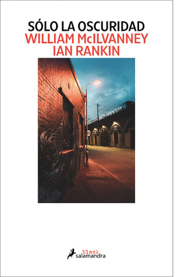 SÓLO LA OSCURIDAD