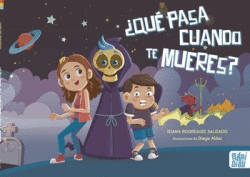 QUÉ PASA CUANDO TE MUERES?