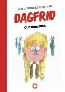 DAGFRID 2:QUE THOR-TURA