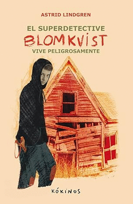 EL SUPER DETECTIVE BLOMKVIST VIVE PELIGROSAMENTE