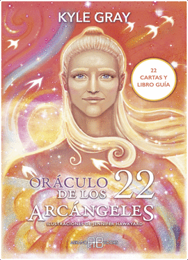 ORÁCULO DE LOS 22 ARCÁNGELES (LIBRO Y CARTAS)