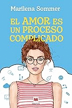 EL AMOR ES UN PROCESO COMPLICADO