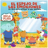 EL ESPEJO DE LAS EMOCIONES EN LA PLAYA