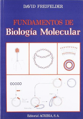FUNDAMENTO DE BIOLOGIA MOLECULAR