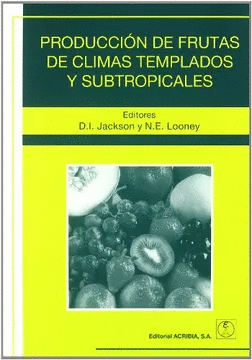 PRODUCCION DE FRUTAS DE CLIMAS TEMPLADOS Y SUBTROPICALES