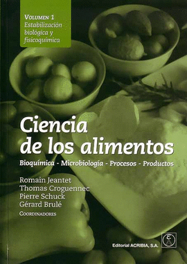 CIENCIA DE LOS ALIMENTOS VOL. 1