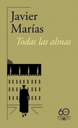 TODAS LAS ALMAS (EDICIÓN 60 AÑOS ALFAGUARA)