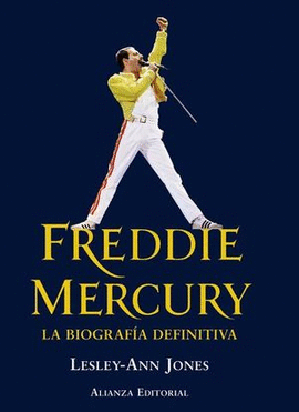 FREDDIE MERCURY, LA BIOGRAFIA DEFINITIVA