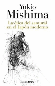 LA ETICA DEL SAMURAI EN EL JAPON MODERNO