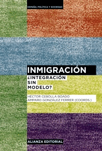 INMIGRACION ¿INTEGRACION SIN MODELO?