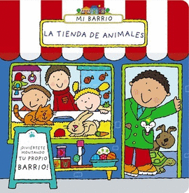 MI BARRIO, LA TIENDA DE ANIMALES