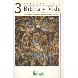 BIBLIA Y VIDA 3 PREP.