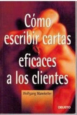 COMO ESCRIBIR CARTAS EFICACES  A LOS CLIENTES