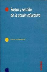 ROSTROS Y SENTIDO DE LA ACCION EDUCATIVA