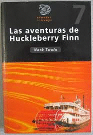 LAS AVENTURAS DE HUCKLEBERRY FINN (NOMADAS DEL TIEMPO)