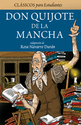 DON QUIJOTE DE LA MANCHA