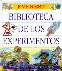EXPERIMENTOS Y HECHOS ECOLOGICOS BIBLIOTECA DE LOS EXPERIMENTOS