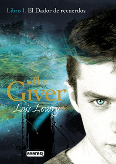 EL DADOR DE RECUERDOS LIB. 1 THE GIVER