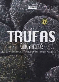 TRUFAS GUIA Y RECETAS