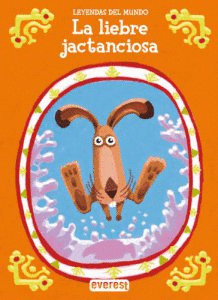 LA LIEBRE JACTANCIOSA