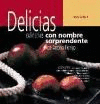 DELICIAS CULINARIAS CON NOMBRE SORPRENDENTE