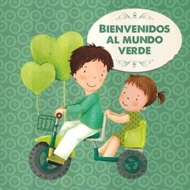 BIENVENIDOS AL MUNDO VERDE (INCLUYE PINCEL Y PINTURAS)