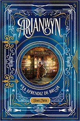ARIANWYN LA APRENDIZ DE BRUJA