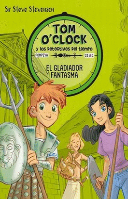 EL GLADIADOR FANTASMA 2  TOM O CLOCK