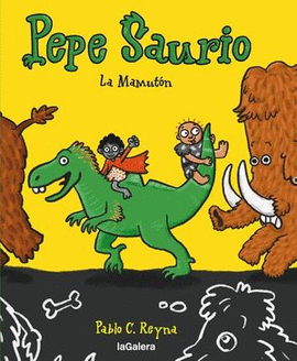 PEPE SAURIO 2.LA MAMUTÓ