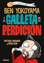 BEN YOKOYAMA Y LA GALLETA DE LA PERDICION