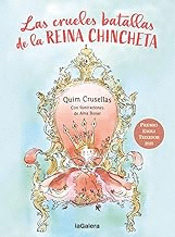 CRUELES BATALLAS DE LA REINA CHINCHETA