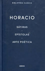 BIBLIOTECA CLASICA: SATIRAS, EPISTOLAS, ARTE POETICA