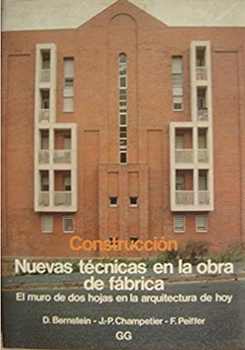 CONSTRUCCION NUEVAS TECNICAS EN LA OBRA DE FABRICA 